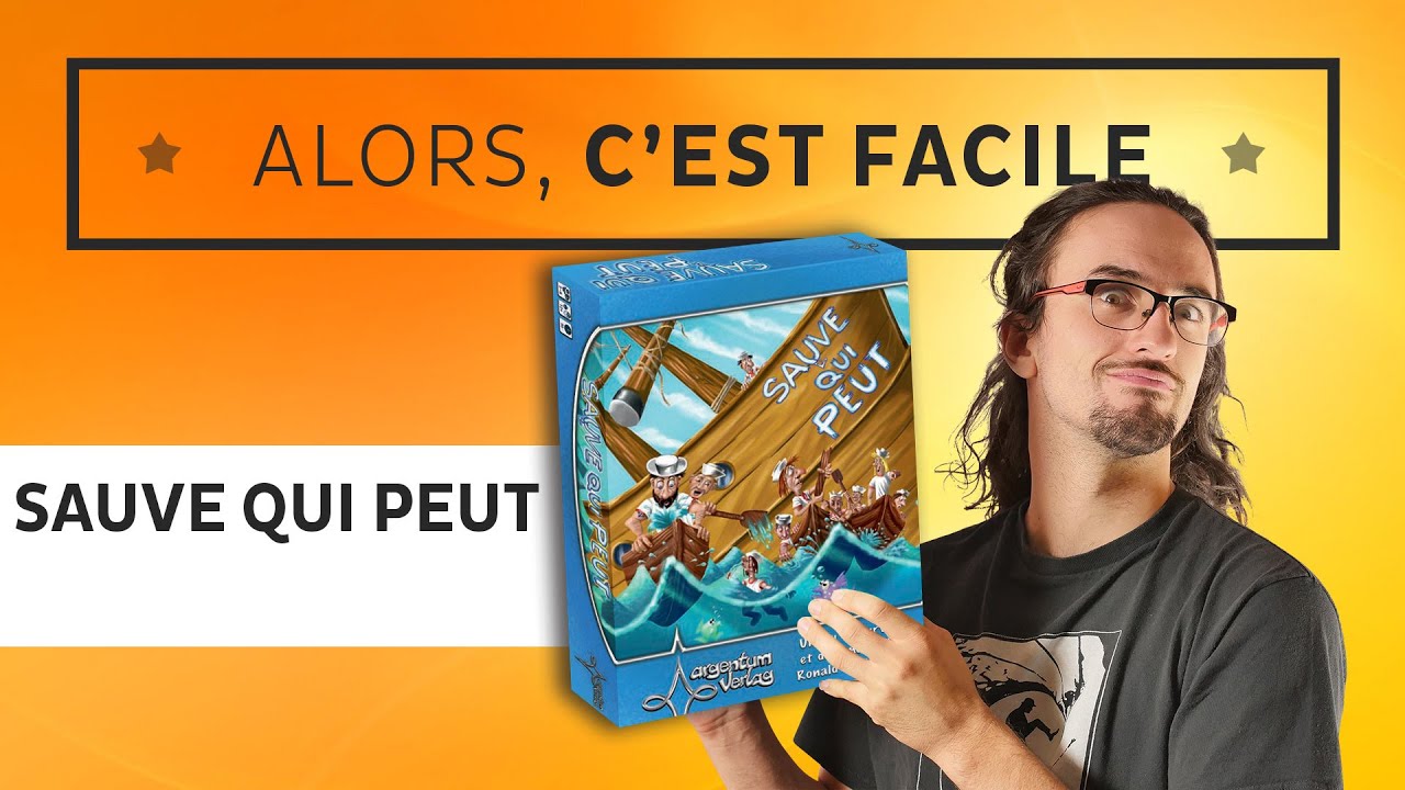 Alors c'est facile : Sauve qui peut