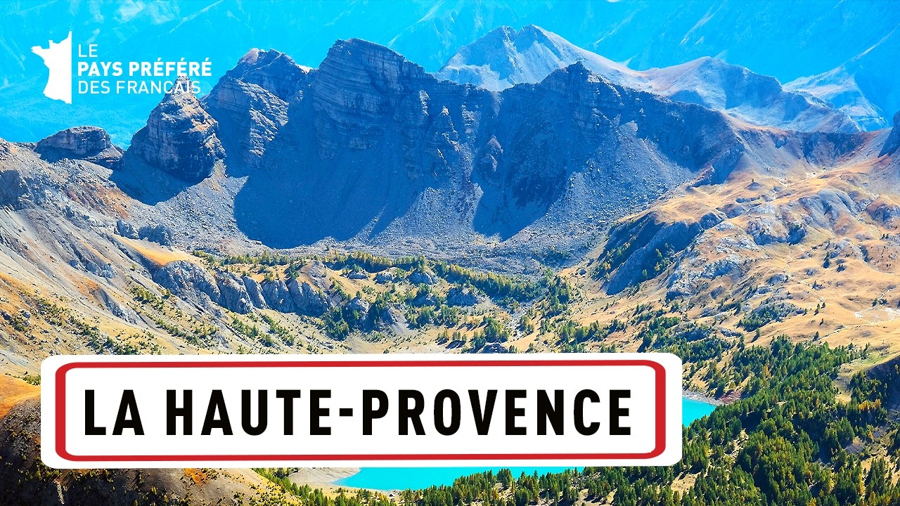Les Alpes de Haute-Provence, de l'Ubaye à la Provence de Giono - Les 100 lieux qu'il faut voir