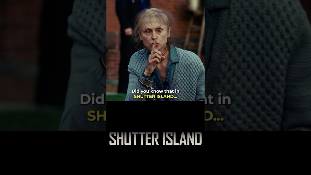 Did you know that CHUCK in SHUTTER ISLAND...