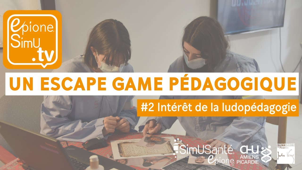 Escape game pédagogique #2 Intérêt de la ludopédagogie