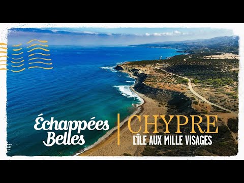 Échappées belles - Chypre, l'île aux mille visages