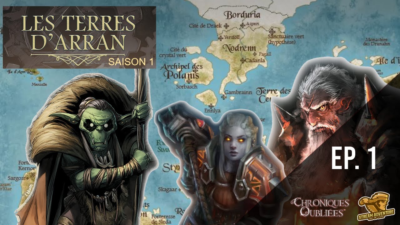 JDR - Une drôle de compagnie - Terres d'Arran - Chroniques oubliées - actual play [FR] - Ep 1
